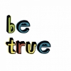 Be True Variante 1