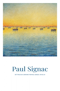 Paul Signac - Setting Sun. Sardine Fishing. Adagio. Opus 222