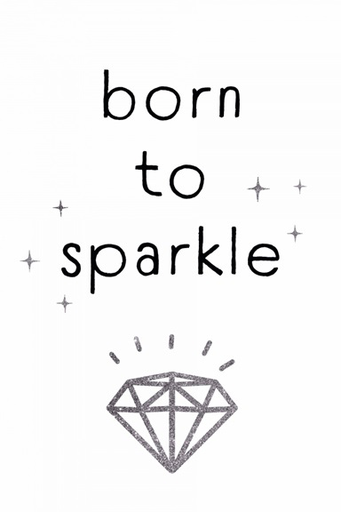 Born to Sparkle 